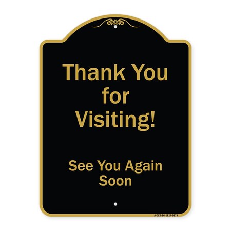 Signmission Designer Series-Thank You For Visiting See You Again Soon Heavy-Gauge Alum, 24" x 18", BG-1824-9879 A-DES-BG-1824-9879